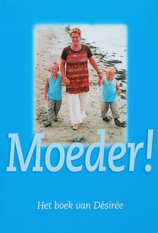 9789051790887 - Moeder !
