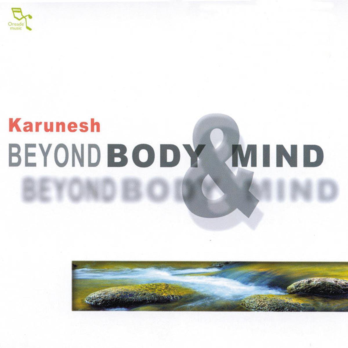 Beyond Body & Mind