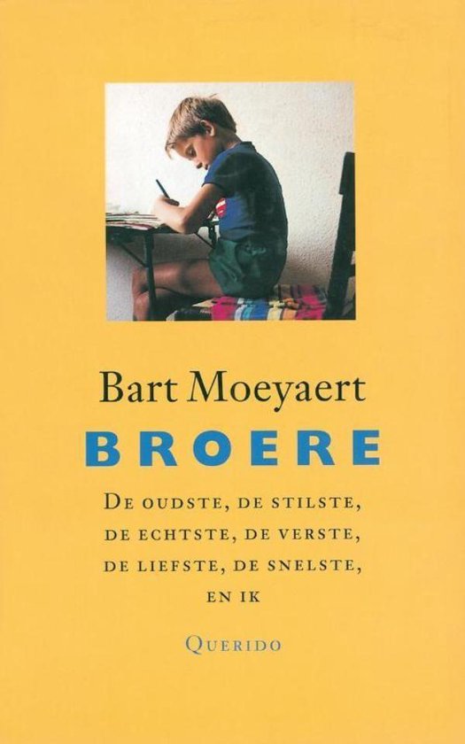 Broere - Bart Moeyaert | Nextbestfoodprocessors.com
