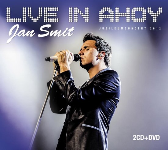 Jan Smit - Live In Ahoy (2Cd Dvd Versie)