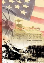 Escape to Security