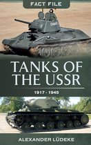 Fact File - Tanks of the USSR, 1917–1945