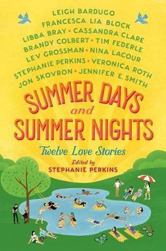 Boekcover met de titel 'Summer Days and Summer Nights - Twelve Love Stories', geredigeerd door Stephanie Perkins. Zonnig landschap met zwemmende mensen.
