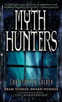 The Myth Hunters