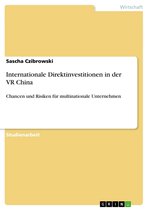 Internationale Direktinvestitionen in der VR China