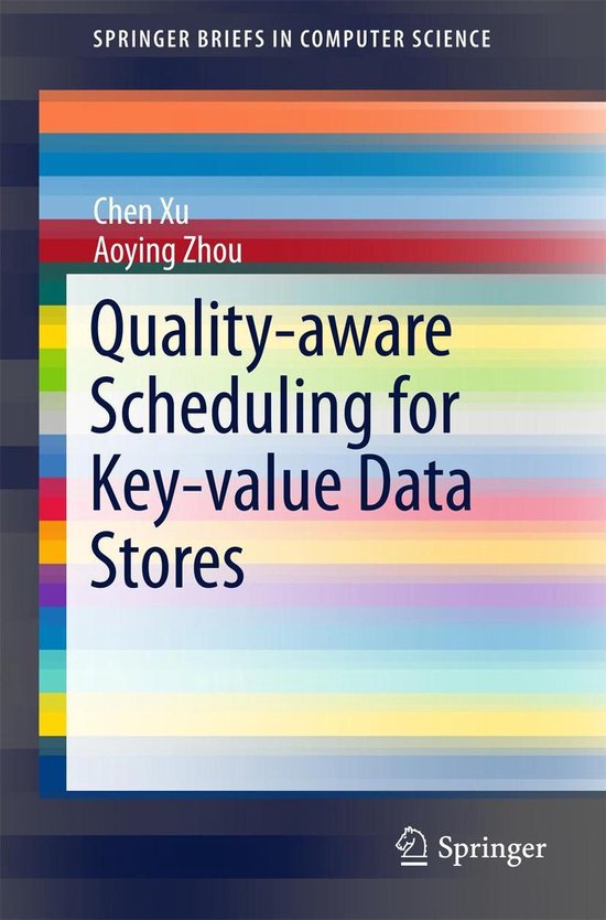 Computer Science (R0) - Quality-aware Scheduling for Key-val ... - cover