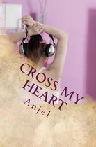 Cross My Heart