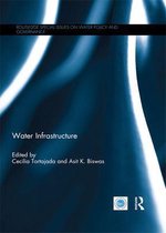 Routledge Special Issues on Water Policy and Governance - Water Infrastructure