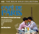 Cafe de Paris: Solid Gold Collection