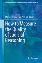 Ius Gentium: Comparative Perspectives on Law and Justice 69 - How to Measure the Quality of Judicial Reasoning