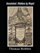 LEVIATHAN (Annotated: Hobbes by Hegel)
