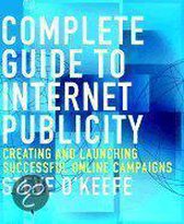 Complete Guide To Internet Publicity
