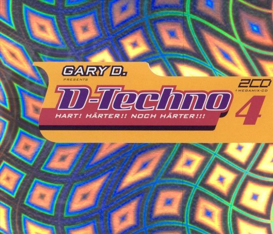 Gary D. Pres. D-Techno 4