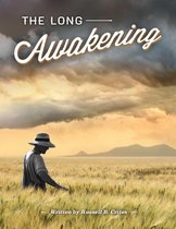 The Long Awakening