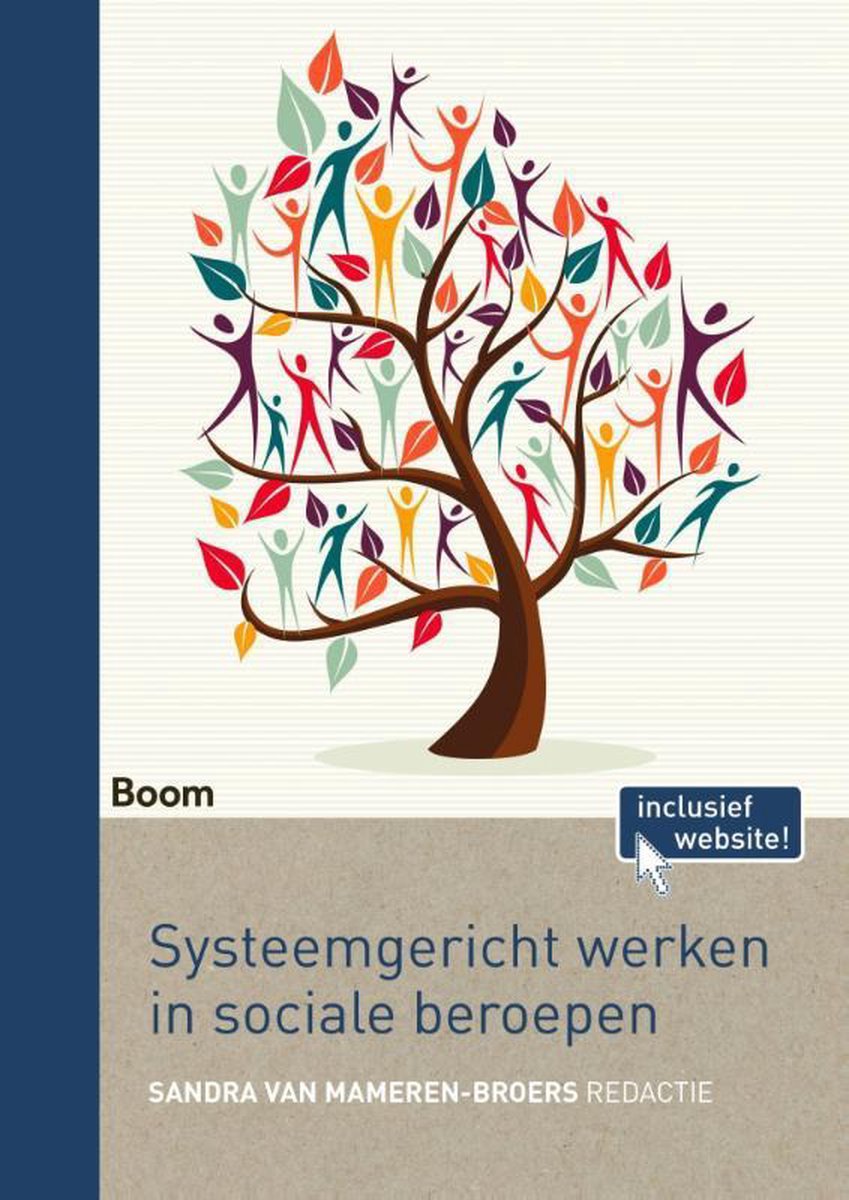 Systeemgericht werken in sociale beroepen | 9789024407873 | Sandra van  Mameren-Broers... | bol
