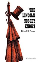 Lincoln Nobody Knows