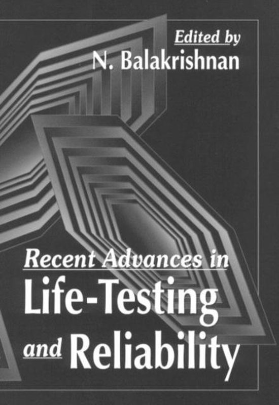 Recent Advances in Life-Testing and Reliability - cover