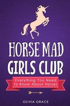 Horse Mad Girls Club