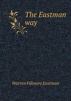 The Eastman way