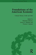 The Foundations of the American Economy Vol 3