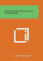 The Golden Precepts of Esotericism