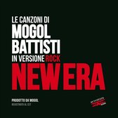 Canzoni di Mogol Battisti in Versione Rock: New Era