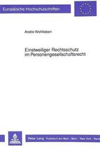 Einstweiliger Rechtsschutz Im Personengesellschaftsrecht
