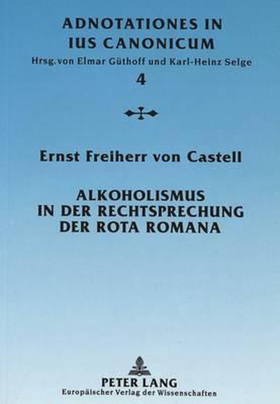 Alkoholismus in Der Rechtsprechung Der Rota Romana - cover