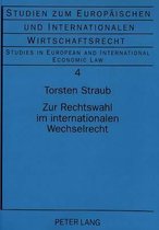 Zur Rechtswahl Im Internationalen Wechselrecht