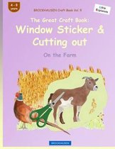 BROCKHAUSEN Craft Book Vol. 9 - The Great Craft Book: Window Sticker & Cutting out