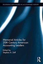 Routledge New Works in Accounting History - Memorial Articles for 20th Century American Accounting Leaders