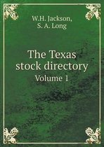 The Texas stock directory Volume 1