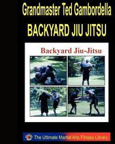 Backyard Jiu Jitsu