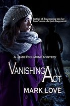 A Jamie Richmond Mystery 2 - Vanishing Act