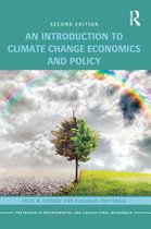 Routledge Textbooks in Environmental and Agricultural Economics - An Introduction to Climate Change Economics and Policy