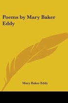 Poems By Mary Baker Eddy