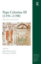 Church, Faith and Culture in the Medieval West - Pope Celestine III (1191–1198)