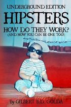 Hipsters: How Do They Work?