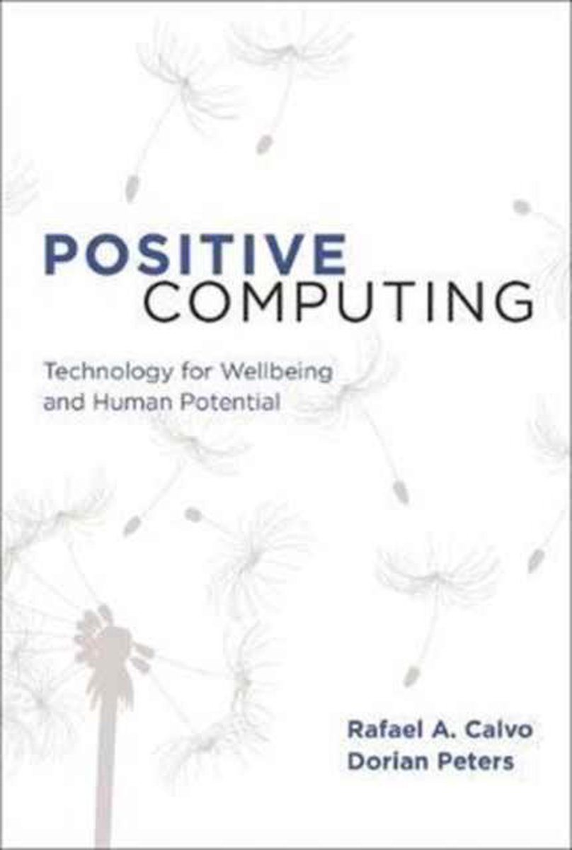 Positive Computing - Rafael A. Calvo