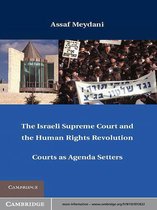 The Israeli Supreme Court and the Human Rights Revolution