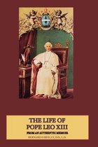 The Life of Pope Leo XIII