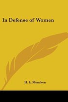 In Defense Of Women