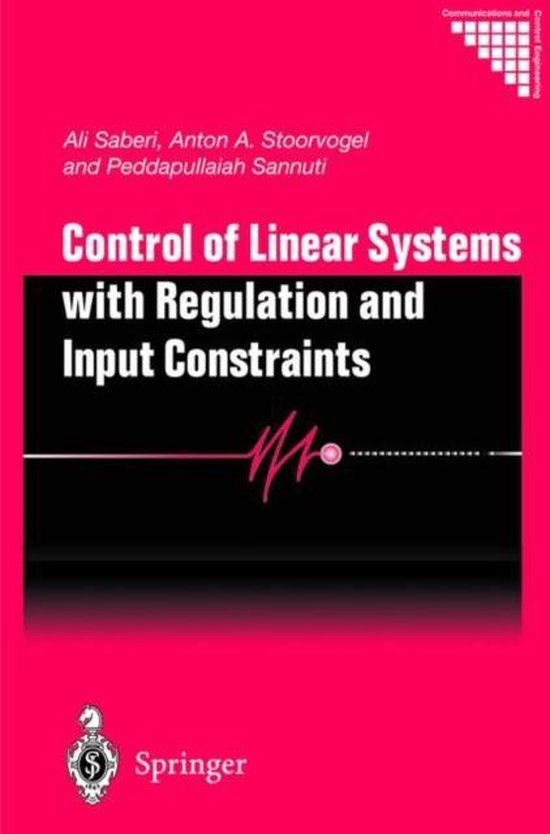 Control of Linear Systems with Regulation and Input Constrai ... - cover