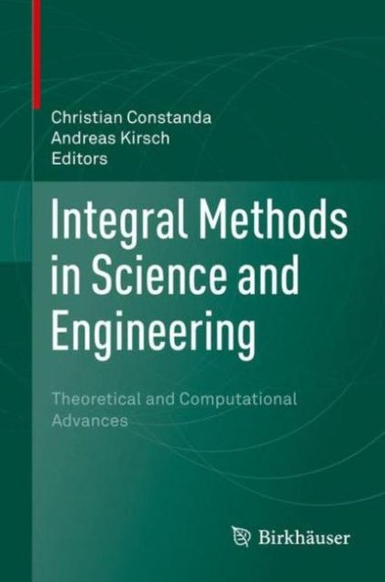 Integral Methods in Science and Engineering - cover