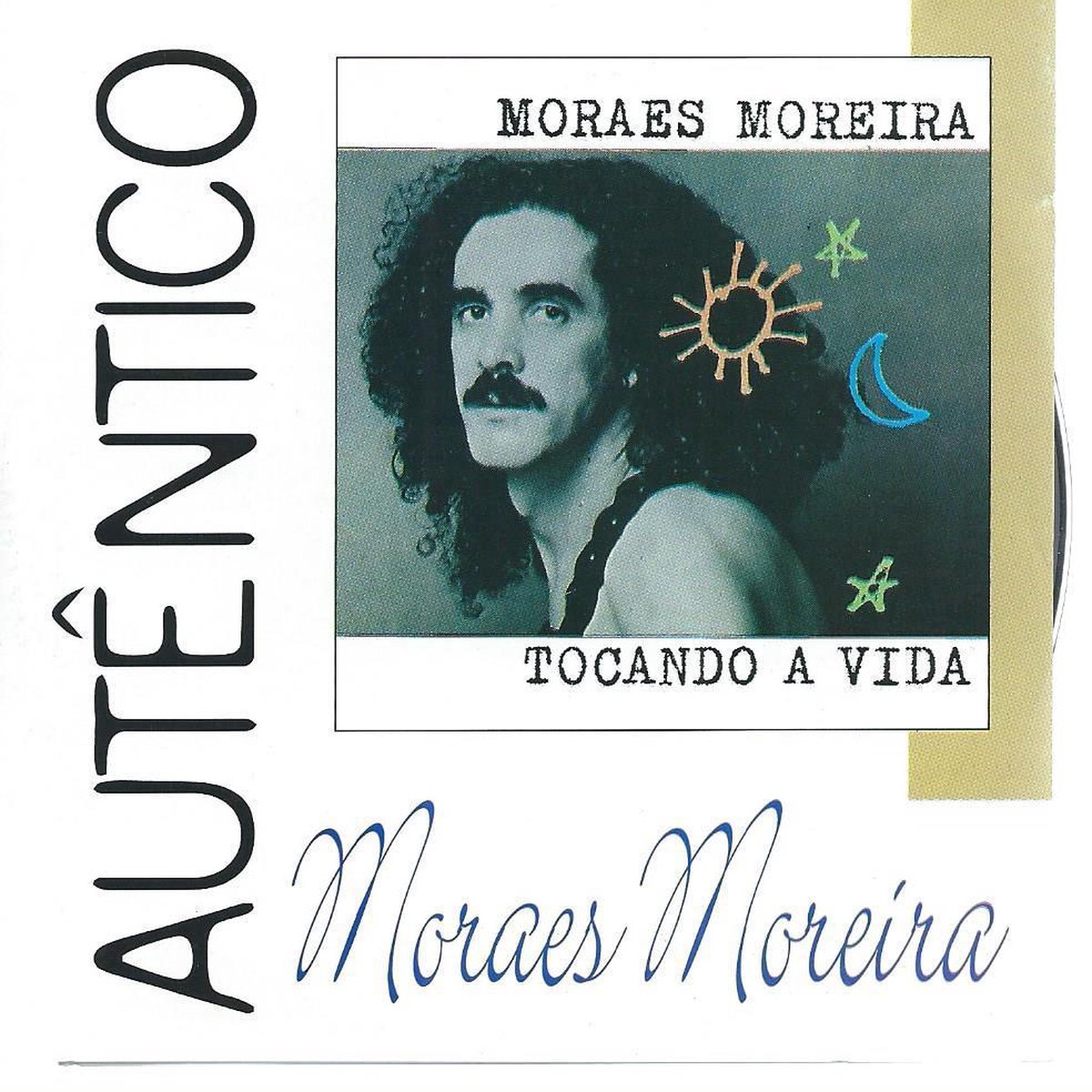MORAES MOREIRA - TOCANDO A VIDA