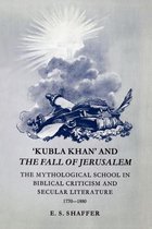 'Kubla Khan' And The Fall Of Jerusalem