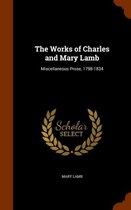 The Works of Charles and Mary Lamb