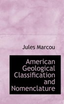 American Geological Classification and Nomenclature