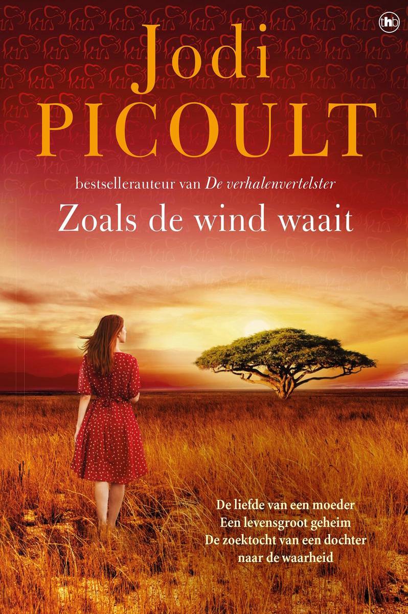 Zoals de wind waait - Jodi Picoult