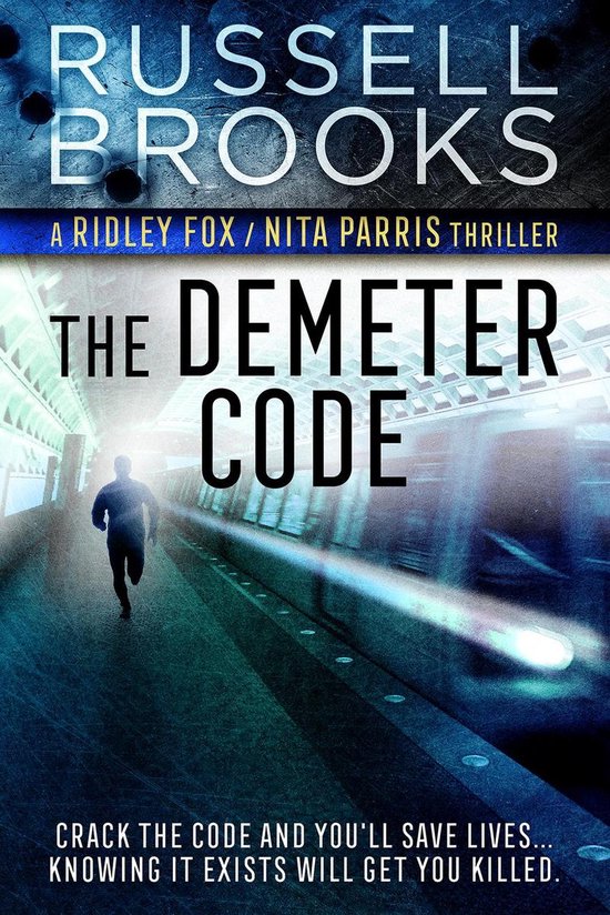Ridley Fox/Nita Parris Spy Series 3 - The Demeter Code - cover